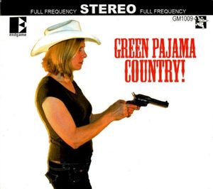 Green Pajama Country!