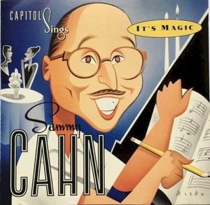 Capitol Sings Sammy Cahn: It’s Magic