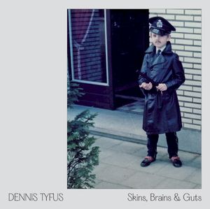 Skins, Brains & Guts / Oi in Eupen (EP)