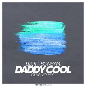 Daddy Cool (extended club VIP mix)