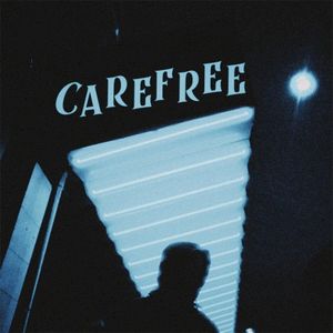 Carefree (Single)