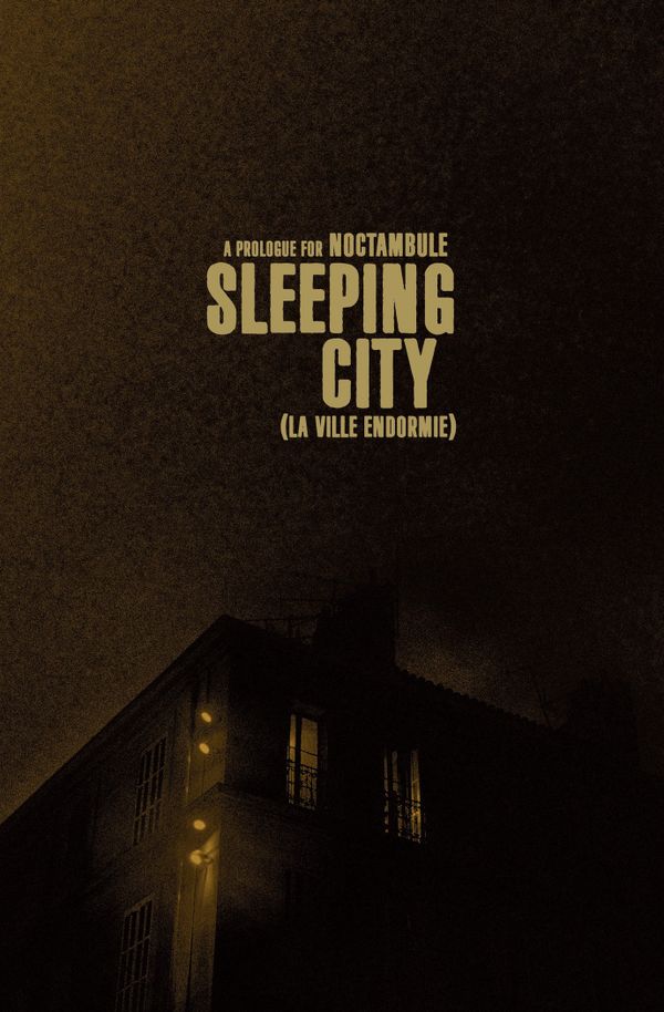 Sleeping city - La ville endormie (un prologue pour Noctambule)