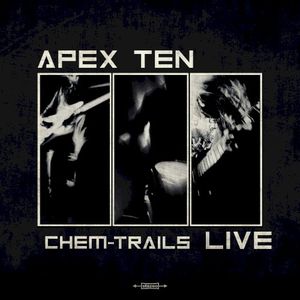 Chem-Trails Live (Live)