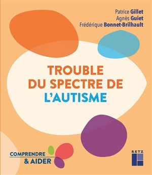 Trouble du spectre de l'autisme