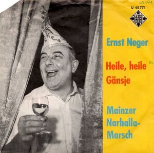 Heile, heile Gänsje / Mainzer Narhalla-Marsch (Single)