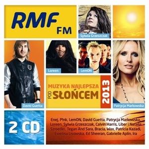 RMF FM – Muzyka Najlepsza Pod Słońcem 2013