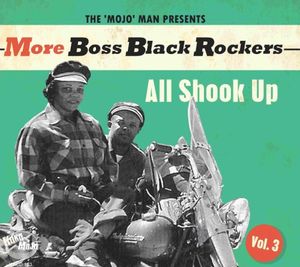 More Boss Black Rockers, Vol.3: All Shook Up