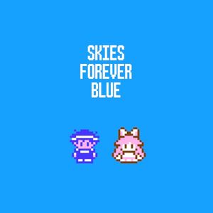 Skies Forever Blue (Single)