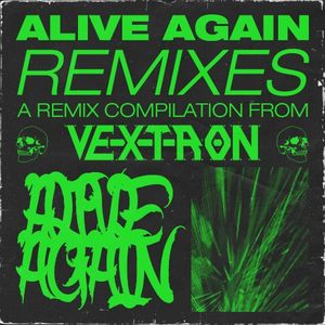 ALIVE AGAIN (YGGDRASIL Remix)