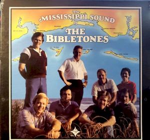 The Mississippi Sound of the Bibletones