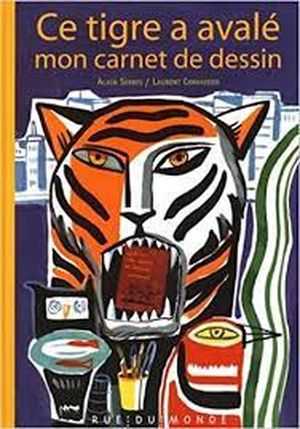 Ce tigre a avalé mon carnet à dessin