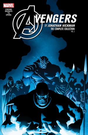 Avengers by Jonathan Hickman: The Complete Collection Volume 3