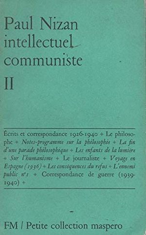 Paul Nizan, intellectuel communiste