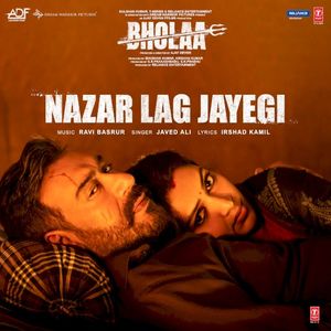 Nazar Lag Jayegi (From "Bholaa") (OST)