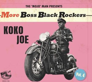 More Boss Black Rockers Vol. 4 - Koko Joe
