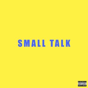 Small Talk