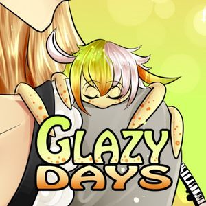 Glazy Days (Single)