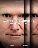 Affiche Le Sang des Murdaugh : Scandale en Caroline du Sud