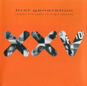 first generation - VIRGIN XXV YEARS
