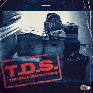 T.D.S. (The Deleted Scenes) (Single)