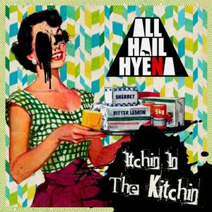 Itchin in the Kitchin (Single)