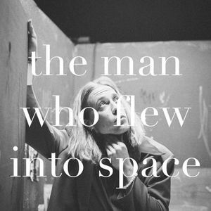 the man who flew into space (Single)