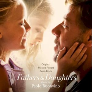 Fathers and Daughters (Original Motion Picture Soundtrack) (OST)