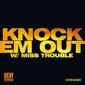 Knock Em Out (Single)