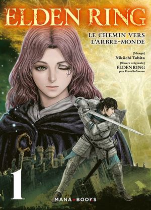 Elden Ring : Le Chemin vers l'Arbre-Monde, tome 1