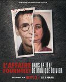 Affiche L'Affaire Fourniret : Dans la tête de Monique Olivier
