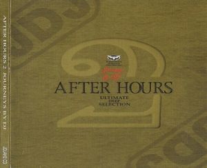 Journeys By DJ: After Hours 2
