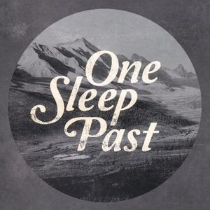 One Sleep Past (Single) (Single)