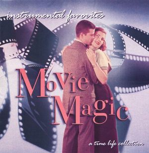 Instrumental Favorites – Movie Magic