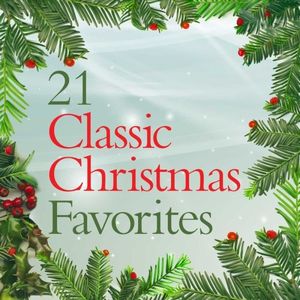 21 Classic Christmas Favorites