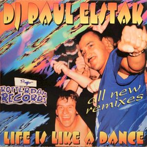 Life Is Like a Dance: All New Remixes