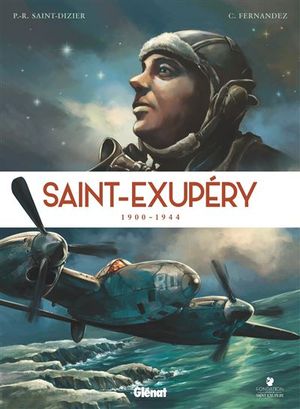 Saint-Exupéry 1900-1944