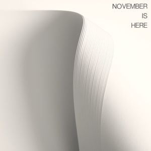 November Is Here (Single)