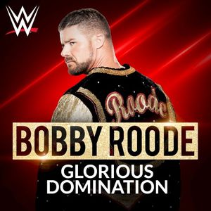 Glorious Domination (Bobby Roode) (Single)