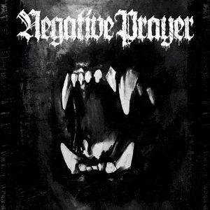 Negative Prayer (EP)
