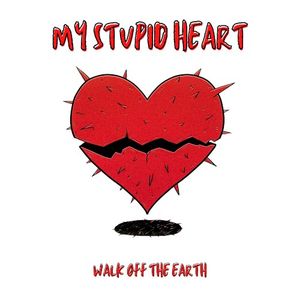 My Stupid Heart (Single)