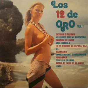 Los 12 de Oro, Vol. 1