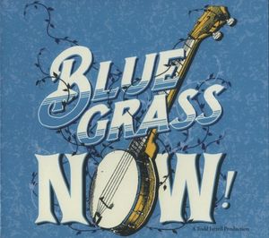 Bluegrass Now! (Live)