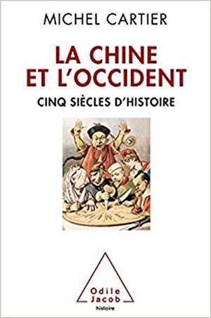 La Chine et l'Occident