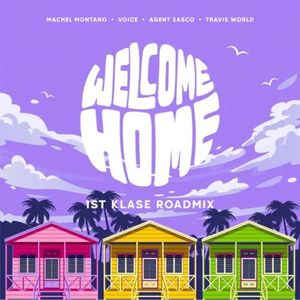 Welcome Home (Roadmix)