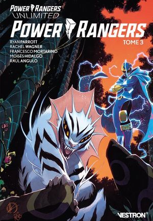 Power Rangers Unlimited: Power Rangers, tome 3