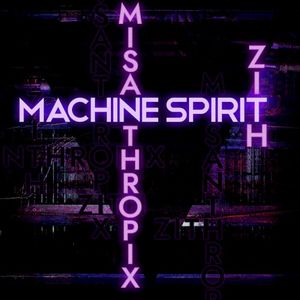 Machine Spirit (Single)