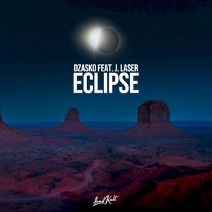 Eclipse ft. J.laser (Single)