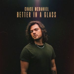 Better in a Glass (Single)
