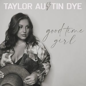 Good Time Girl (Single)