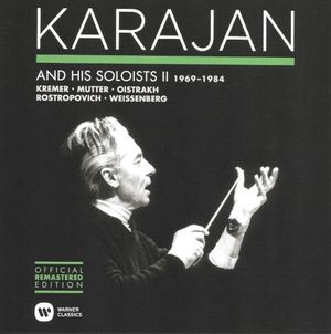 Karajan and His Soloists II (1969-1984)